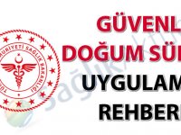 Güvenli Doğum Süreci Uygulama Rehberi yayınlandı