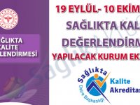 19 Eylül - 10 Ekim 2019 Sağlıkta Kalite Değerlendirmesi Yapılacak Kurum Listesi