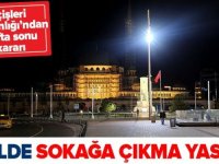 Sokağa çıkma yasağında açık olacak işyeri, işletme ve kurumlar