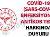 Covid-19 (SARS-CoV-2 Enfeksiyonu) Antikor Testi hakkında duyuru