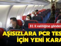 Uçakla şehirler arası seyahatte PCR zorunluluğu yeniden getirildi