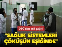 DSÖ, Afganistan sağlık sisteminin çöküşün eşiğinde olduğunu belirtti