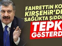 Sağlık Bakanı Koca'dan, Kırşehir'deki sağlıkçılara yönelik şiddete tepki: