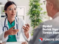 Diyabet hastaları Türkiye Sigorta güvencesinde