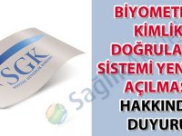 Biyometrik Kimlik Doğrulama Sistemi Yeniden Açılması (2022/4) hakkında duyuru-26.12.2022