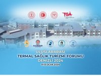 Denizli, Uluslararası Termal Sağlık Turizm Forumu 2024 Ev Sahipliği Yapacak