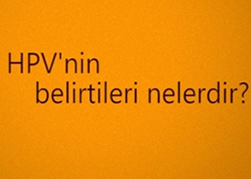 HPV’nin Belirtileri Nelerdir?