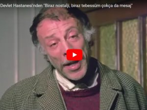 İnegöl Devlet Hastanesi'nden "Biraz nostalji, biraz tebessüm çokça da mesaj"